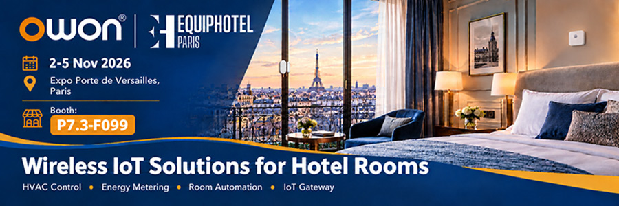 OWON at EquipHotel Paris 2026 – Wireless Hotel IoT Solutions